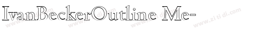 IvanBeckerOutline Me字体转换